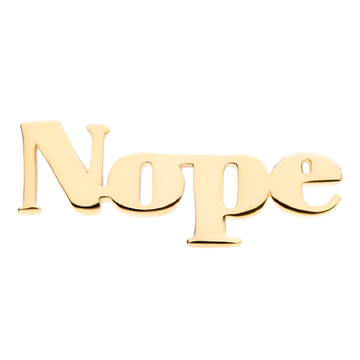 14kt Yellow Gold Threadless "Nope" Top